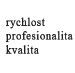 Rychlost, profesionalita, kvalita